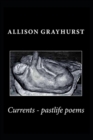 Image for Currents - pastlife poems