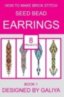 Image for How to make brick stitch seed bead earrings. Book 1