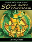 Image for Malbuch fur Erwachsene : 50 Halloween-Malvorlagen, Aus der Malbucher fur Erwachsene-Reihe von ColoringCraze