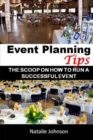 Image for Event planning tips  : the straight scoop on how to run a successful event