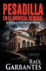 Image for Pesadilla en el Hospital General