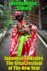 Image for Japanese Folktales The Great Festival of The New Year