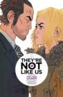 Image for They&#39;re Not Like Us Volume 3: The Long Goodbye