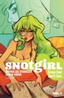 Image for Snotgirl Vol. 1: Green Hair Don&#39;T Care