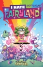 Image for I Hate Fairyland Volume 3: Good Girl