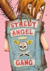 Image for The Street Angel Gang