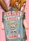 Image for The street angel gang