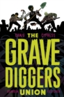 Image for The Gravediggers Union Volume 1