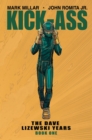 Image for Kick-Ass: The Dave Lizewski Years Book One