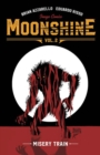 Image for Moonshine Volume 2: Misery Train
