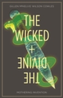 Image for The Wicked + The Divine Volume 7: Mothering Invention