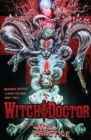 Image for Witch Doctor Vol. 2: Mal Practice