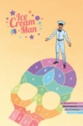 Image for Ice Cream Man Volume 3: Hopscotch Melange