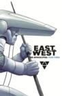Image for East of West  : the apocalypseYear three