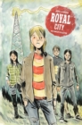 Image for Royal City Book 1: The Complete Collection