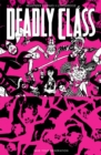 Image for Deadly Class, Volume 10: Save Your Generation