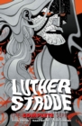 Image for Luther Strode: The Complete Series