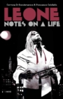 Image for LEONE: NOTES ON A LIFE
