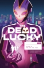 Image for The Dead Lucky, Volume 1: A Massive-Verse Book