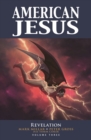 Image for American Jesus Volume 3: Revelation