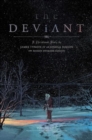 Image for The Deviant Vol. 1