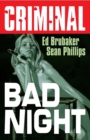 Image for Criminal Volume 4: Bad Night (New  Edition)