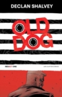 Image for Old Dog [Redact One] Book 1