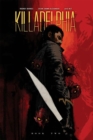 Image for Killadelphia Deluxe Edition Book Two