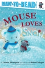 Image for Mouse Loves Snow