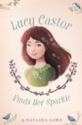 Image for Lucy Castor Finds Her Sparkle
