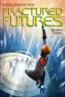 Image for Fractured Futures