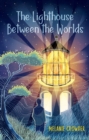 Image for The Lighthouse between the Worlds