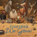 Image for Together We Grow