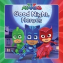 Image for Good Night, Heroes