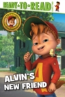 Image for Alvin&#39;s New Friend : Ready-to-Read Level 2