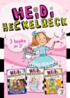 Image for Heidi Heckelbeck 3 Books in 1! #3 : Heidi Heckelbeck Goes to Camp!; Heidi Heckelbeck Is a Flower Girl; Heidi Heckelbeck Gets the Sniffles
