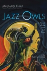 Image for Jazz Owls : A Novel of the Zoot Suit Riots