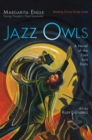 Image for Jazz owls: a novel of the Zoot Suit Riots