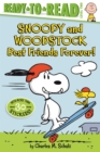 Image for Snoopy and Woodstock : Best Friends Forever! (Ready-to-Read Level 2)