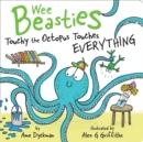 Image for Touchy the Octopus Touches Everything