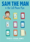 Image for Sam the Man &amp; the Cell Phone Plan