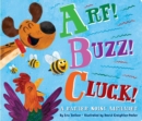 Image for Arf! Buzz! Cluck! : A Rather Noisy Alphabet