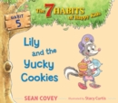 Image for Lily and the Yucky Cookies : Habit 5