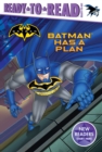 Image for Batman Has a Plan