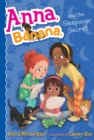 Image for Anna, Banana, and the Sleepover Secret