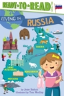 Image for Living in . . . Russia : Ready-to-Read Level 2