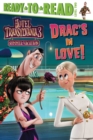 Image for Drac&#39;s in Love! : Ready-to-Read Level 2
