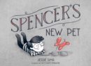 Image for Spencer&#39;s New Pet