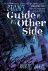 Image for Baylor&#39;s Guide to the Other Side
