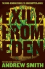 Image for Exile from Eden: Or, After the Hole